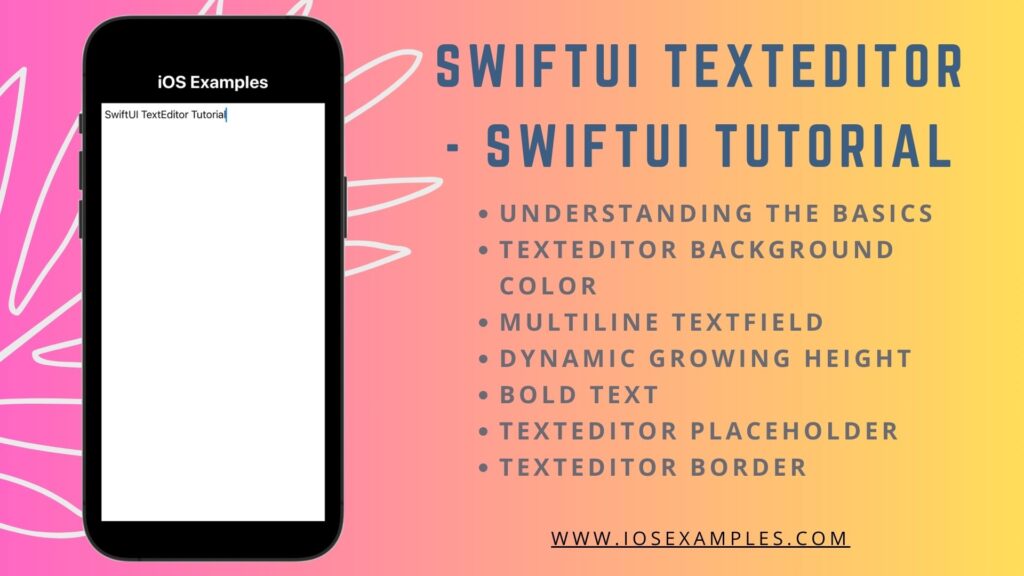 SwiftUI TextEditor - Swiftui tutorial